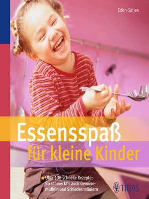 cover image of Essensspaß für kleine Kinder